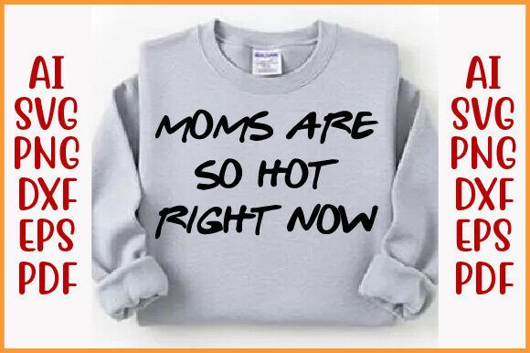 Funny Mom Quote PNG Motherhood Humor SVG for Graphics and T-Shirt Designs