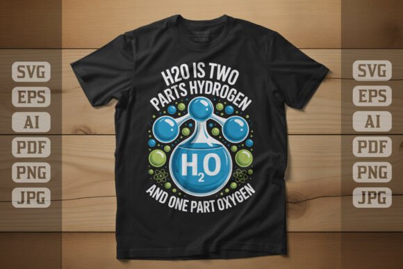 H2O Two Parts Hydrogen Molecule Graphics for T-Shirt Designs